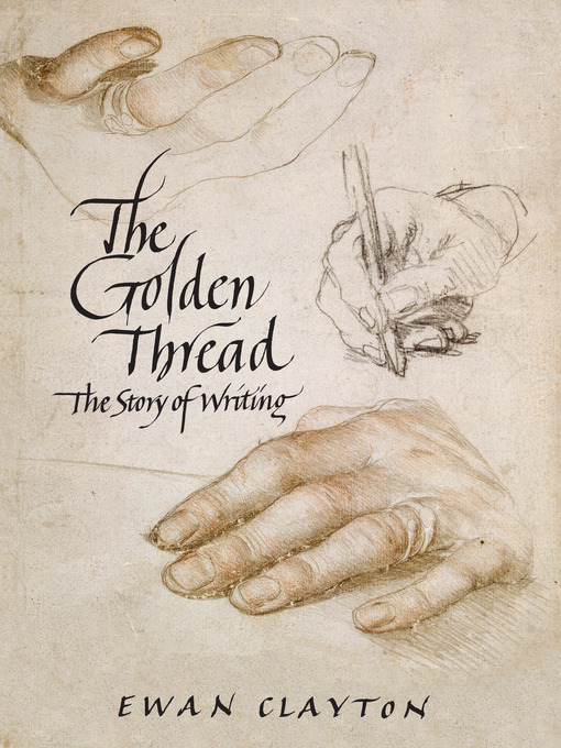 Title details for The Golden Thread by Ewan Clayton - Available